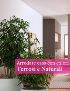 arredo casa con tinte naturali e terrose